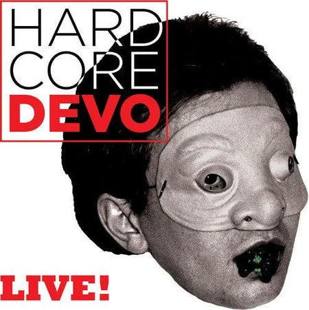 DEVO - HARDCORE LIVE!