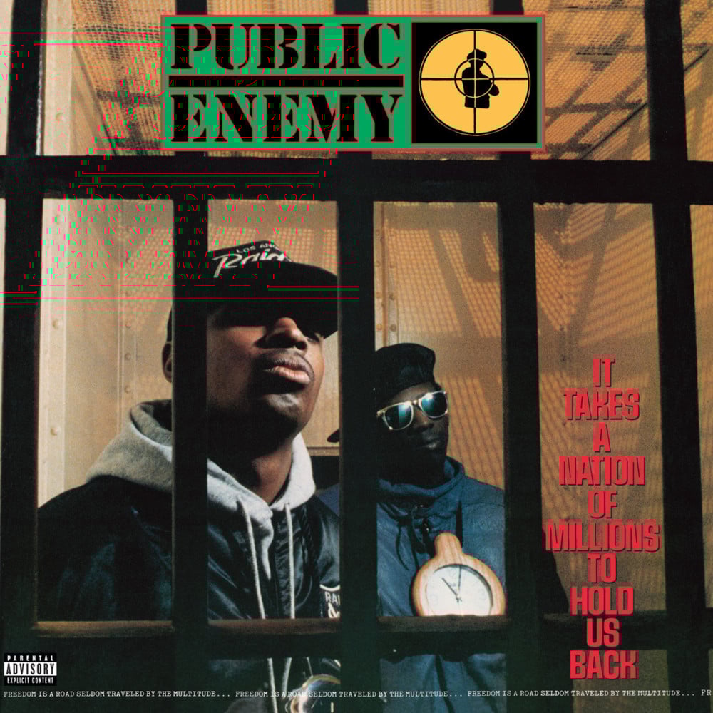 PUBLIC ENEMY - IT TAKES A NATION OF MILLIONS TO HOLD US BACK