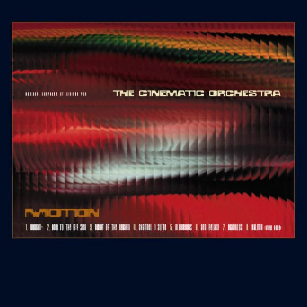 THE CINEMATIC ORCHESTRA - MOTION