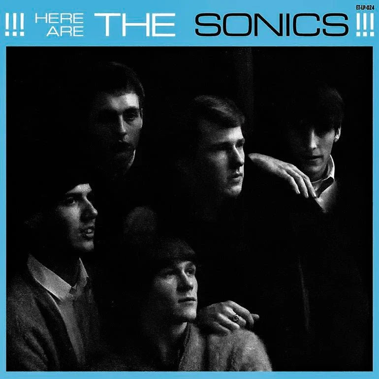 SONICS - HERE ARE THE SONICS!
