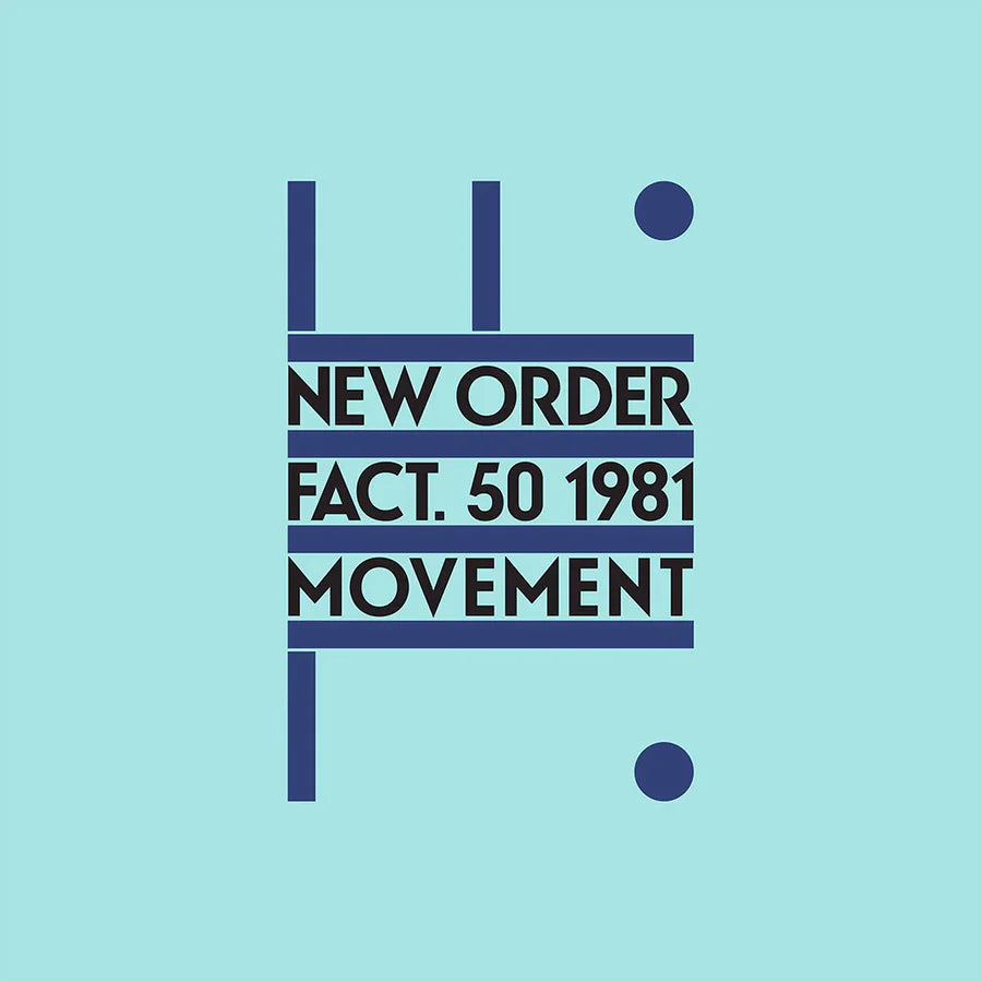 NEW ORDER - MOVEMENT