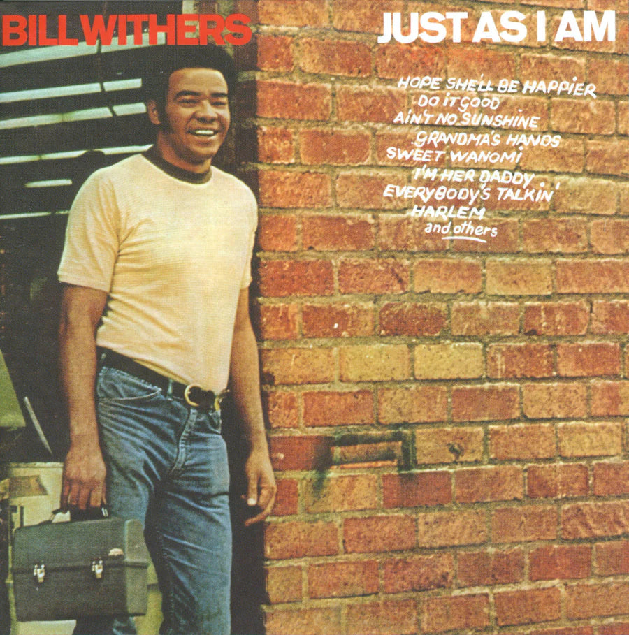 BILL WITHERS - JUST AS I AM