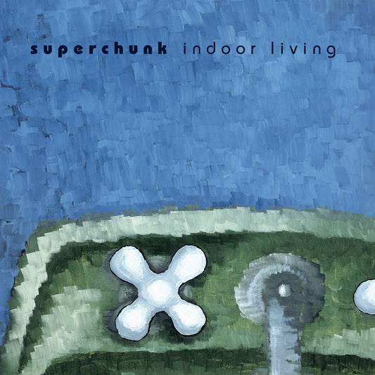 SUPERCHUNK - INDOOR LIVING (ORIGINAL US PRESSING)