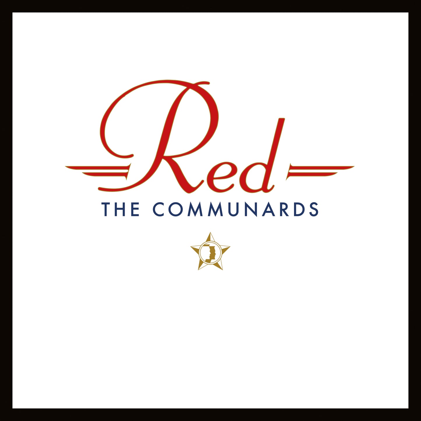 THE COMMUNARDS - RED(35TH ANNIVERSARY EDITION)