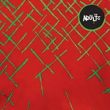 THE ADULTS - HAJA