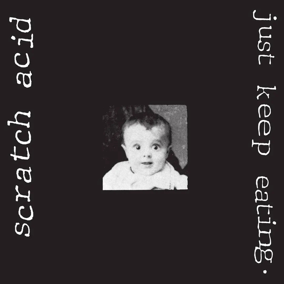 SCRATCH ACID - JUST KEEP EATING WHITE VINYL