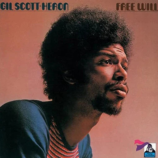 GIL SCOTT HERON - FREE WILL