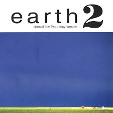 EARTH - EARTH 2; SPECIAL LOW FREQUENCY VERSION 2LP