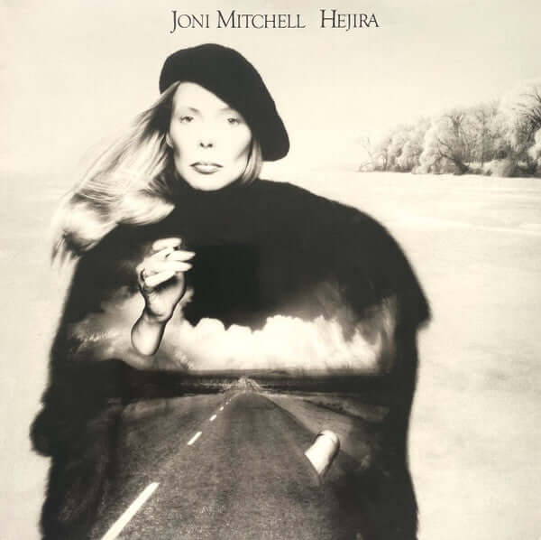 JONI MITCHELL - HEJIRA