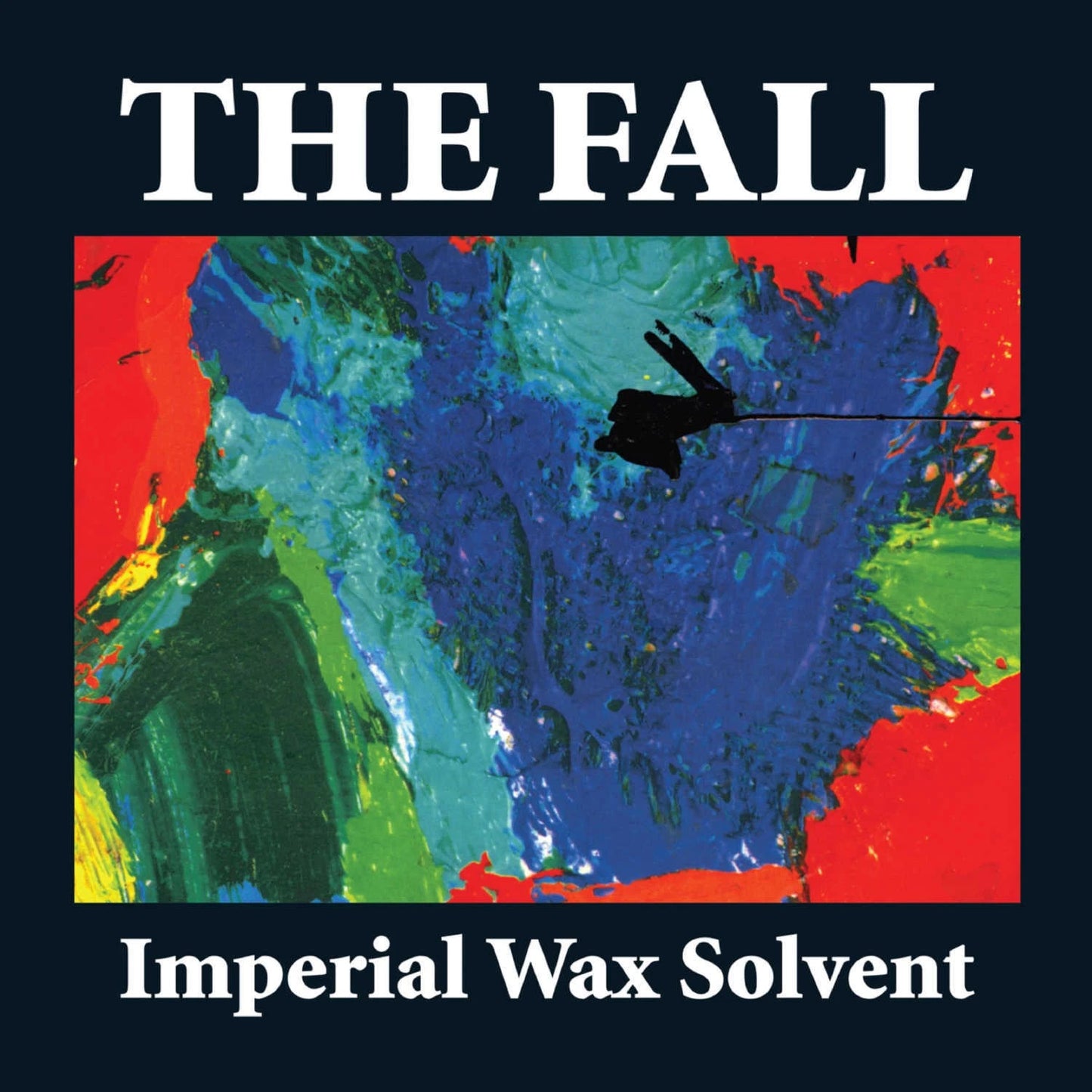 THE FALL - IMPERIAL WAX SOLVENT