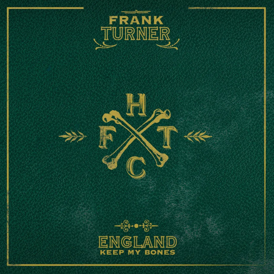 FRANK TURNER - ENGLAND KEEP MY BONES(COLOURED VINYL) 2LP