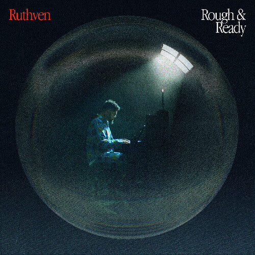 RUTHVEN - ROUGH & READY