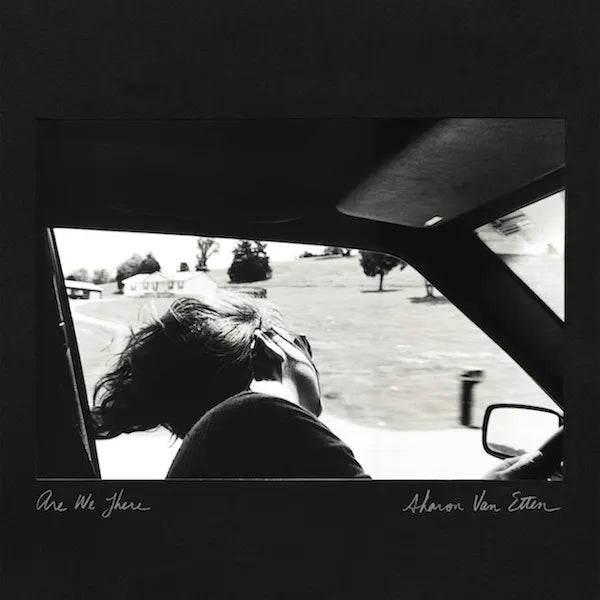 SHARON VAN ETTEN - ARE WE THERE?