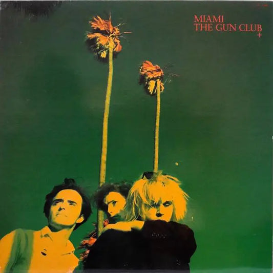 THE GUN CLUB - MIAMI 2LP