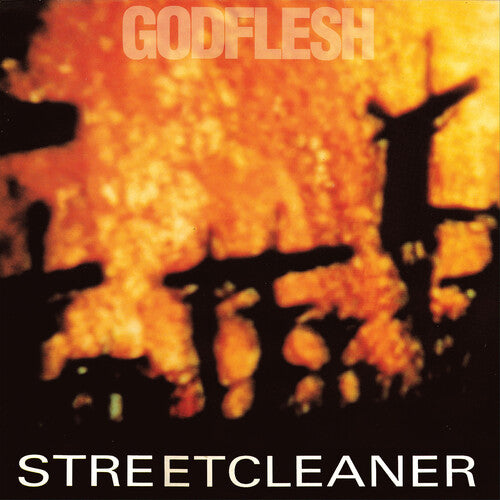 GODFLESH - STREETCLEANER