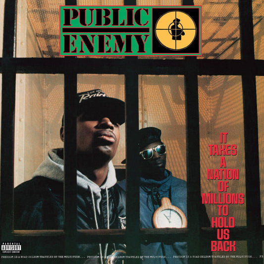 PUBLIC ENEMY - IT TAKES A NATION OF MILLIONS TO HOLD US BACK