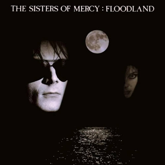 THE SISTERS OF MERCY - FLOODLAND