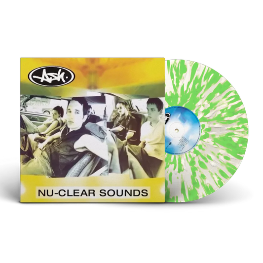 ASH - NU CLEAR SOUNDS