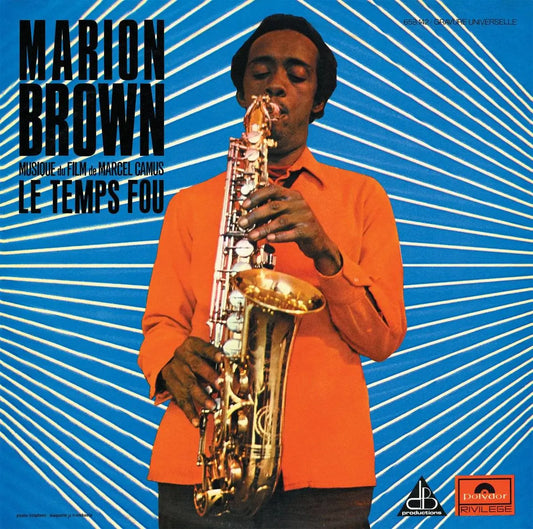 MARION BROWN - LE TEMPS FOU