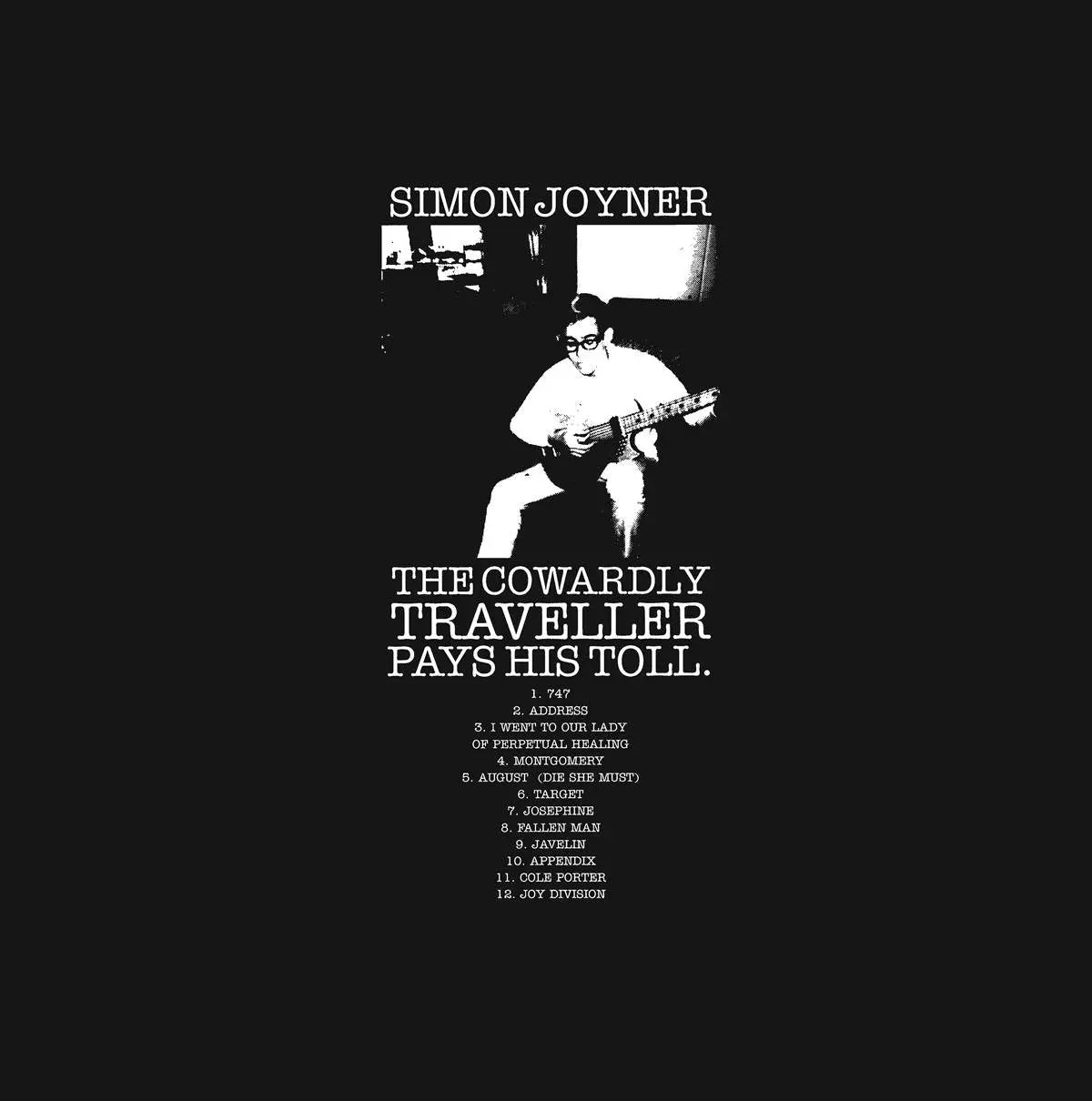 SIMON JOYNER - THE COWARDLY TRAVELLER PAYS HIS TOLL(30TH ANNIVERSARY EDITION)