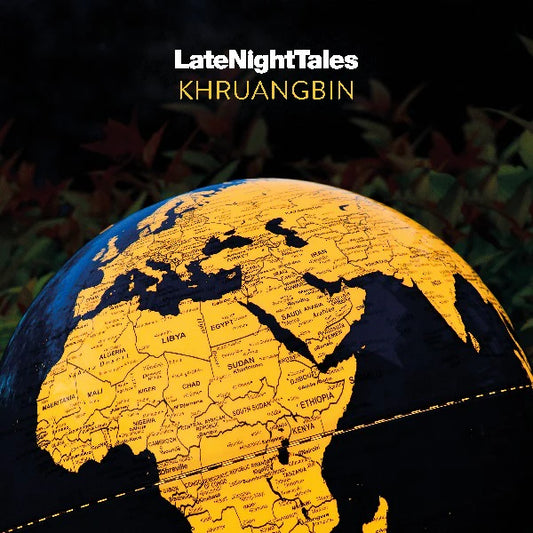 LATE NIGHT TALES - KHRUANGHBIN