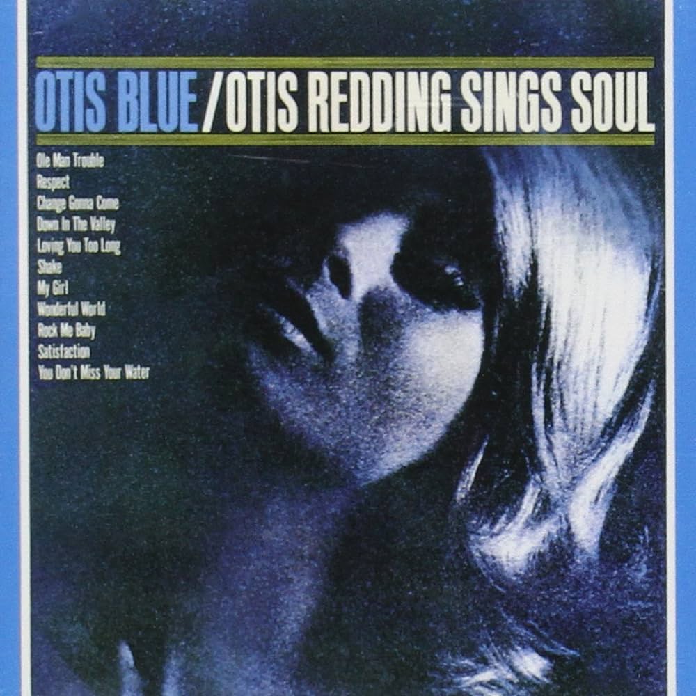 OTIS REDDING - OTIS BLUE