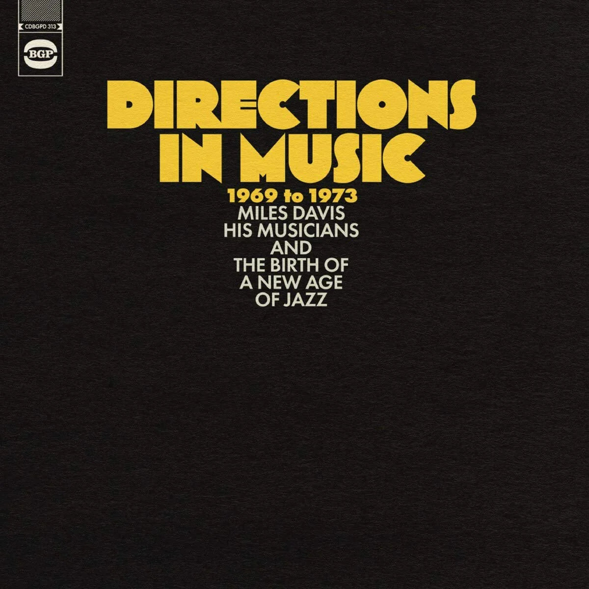 MILES DAVIS - DIRECTIONS IN MUSIC 1969-1973