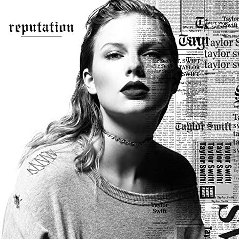 TAYLOR SWIFT - REPUTATION