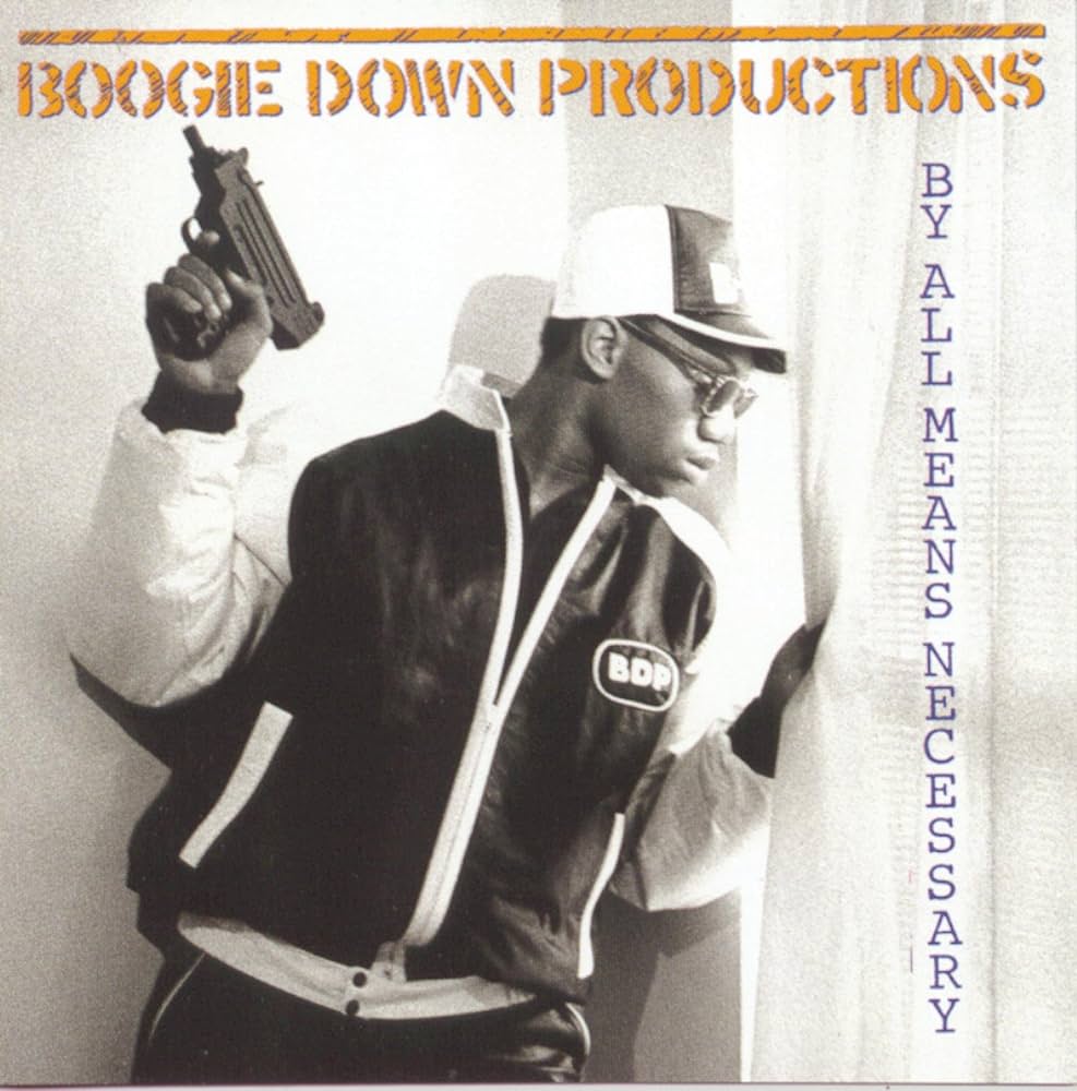 BOOGIE DOWN PRODUCTIONS - BY ALL MEANS NECESSARY