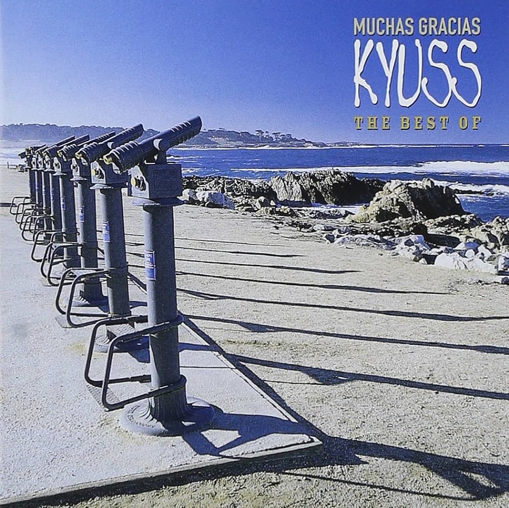 KYUSS - MUCHAS GRACIAS - THE BEST OF..