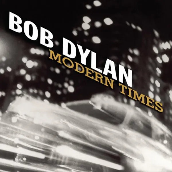 BOB DYLAN - MODERN TIMES