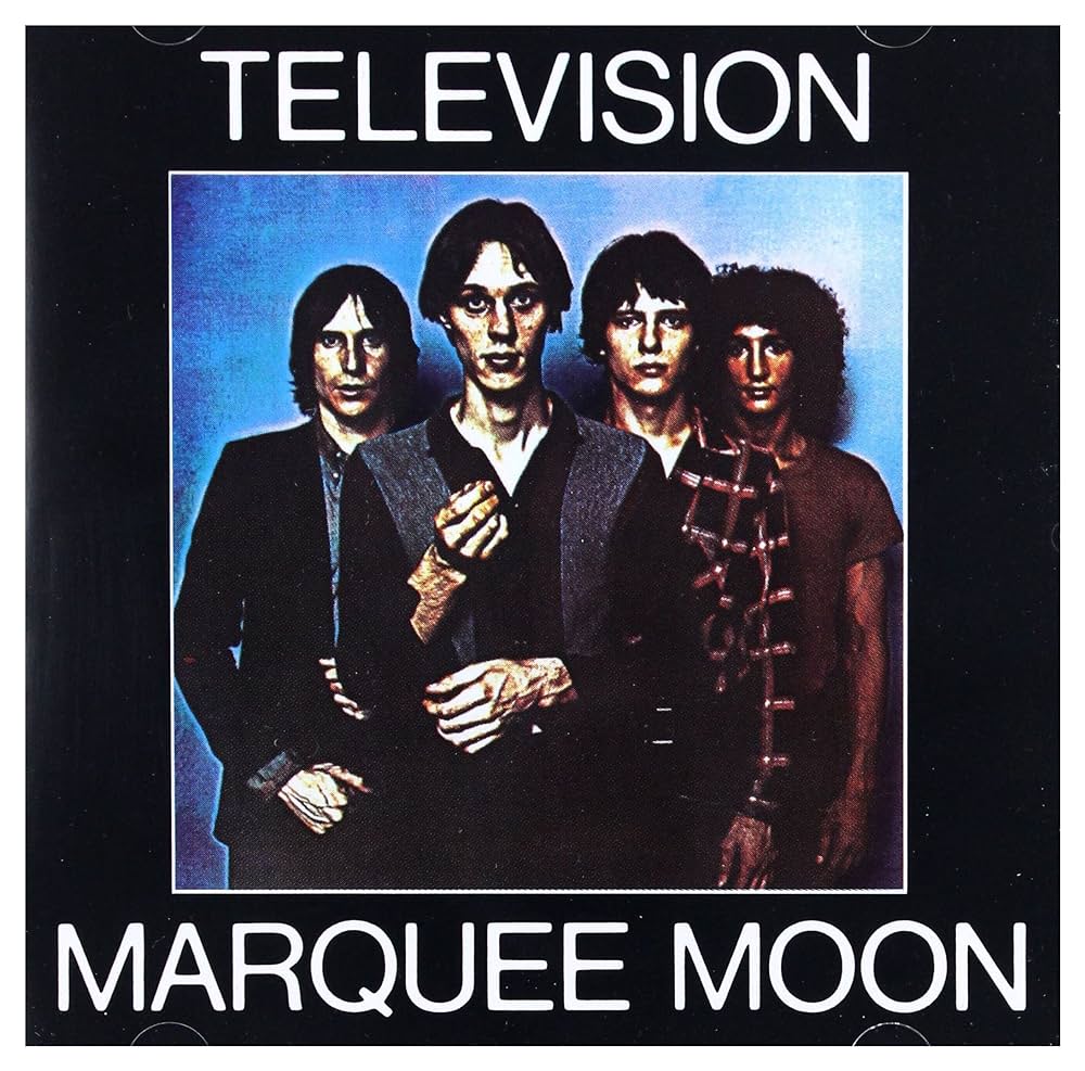 TELEVISION - MARQUEE MOON