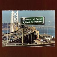 TOWER OF POWER - BACK TO OAKLAND
