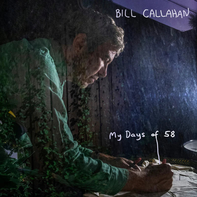 BILL CALLAHAN - MY DAYS OF 58