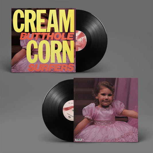 BUTTHOLE SURFERS - CREAM CORN FROM THE SOCKET OF DAVIS