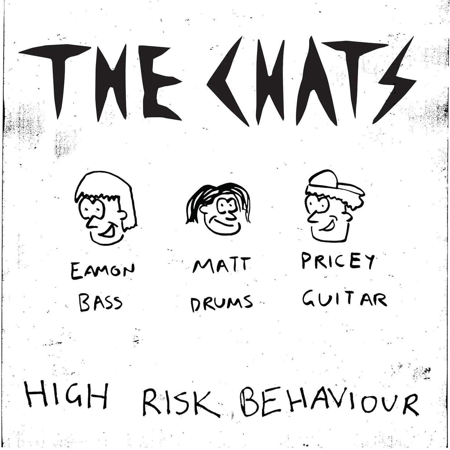 THE CHATS - HIGH RISK BEHAVIOUR