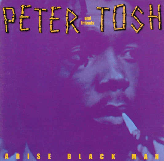 PETER TOSH & FRIENDS - ARISE, BLACK MAN 2000 REISSUE 2LP