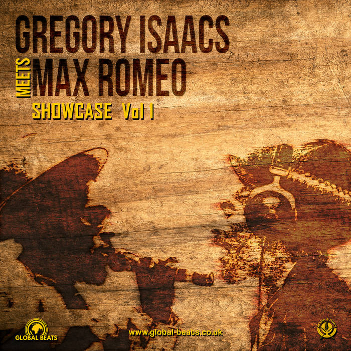 GREGORY ISAACS & MAX ROMEO - SHOWCASE