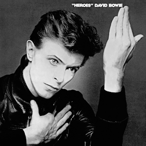 DAVID BOWIE - HEROES