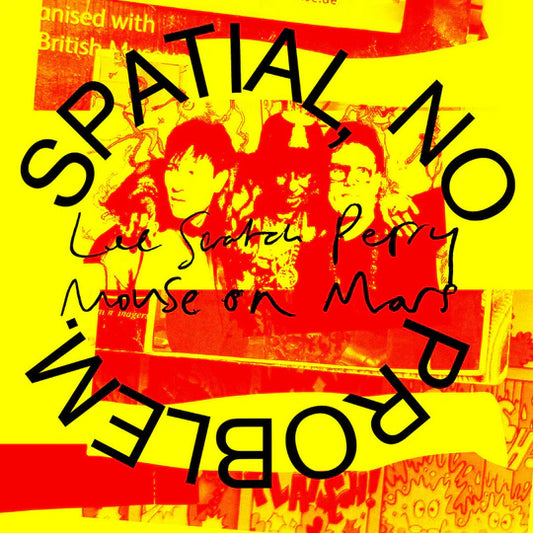 LEE SCRATCH PERRY AND MOUSE ON MARS - SPATIAL, NO PROBLEM (COLOURED VINYL)