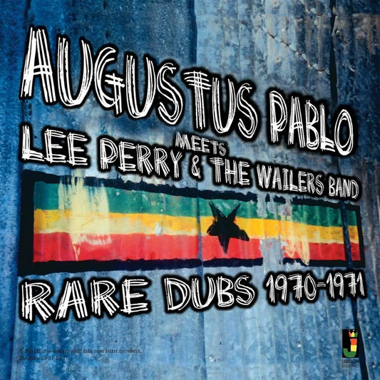 AUGUSTUS PABLO - MEETS LEE PERRY AND THE WAILERS BAND