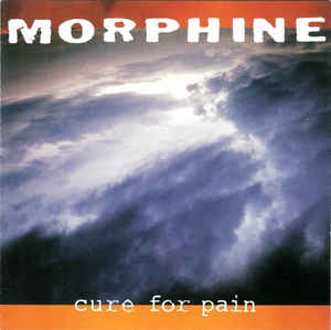 MORPHINE - CURE FOR PAIN