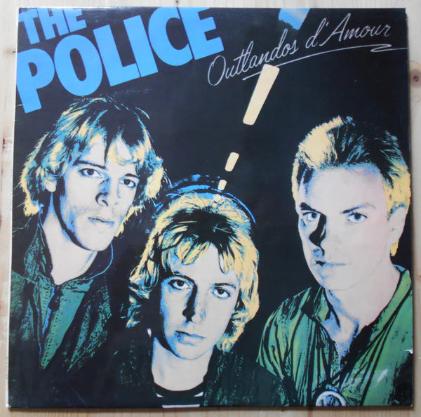 THE POLICE - OUTLANDOS D’AMOUR