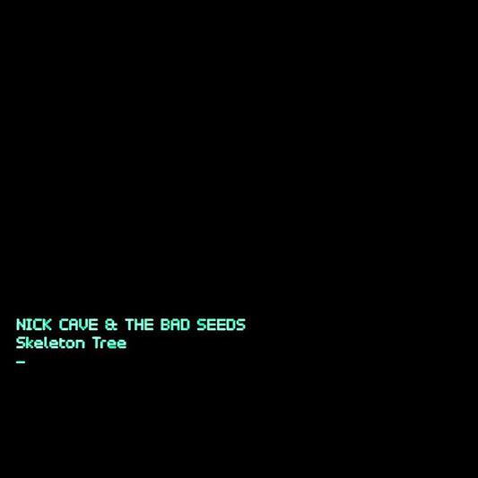 NICK CAVE & THE BAD SEEDS - SKELETON TREE