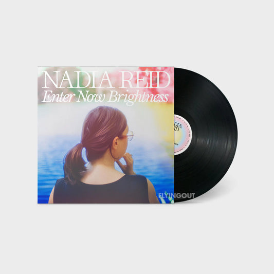 NADIA REID - ENTER NOW BRIGHTNESS