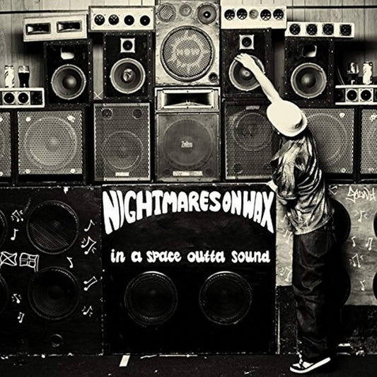 NIGHTMARES ON WAX - IN A SPACE OUTTA SOUND
