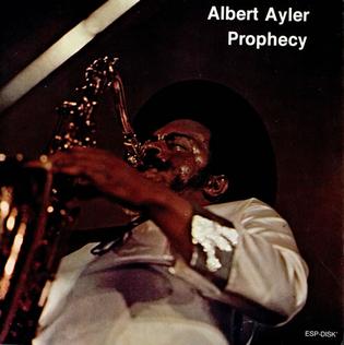 ALBERT AYLER - PROPHECY