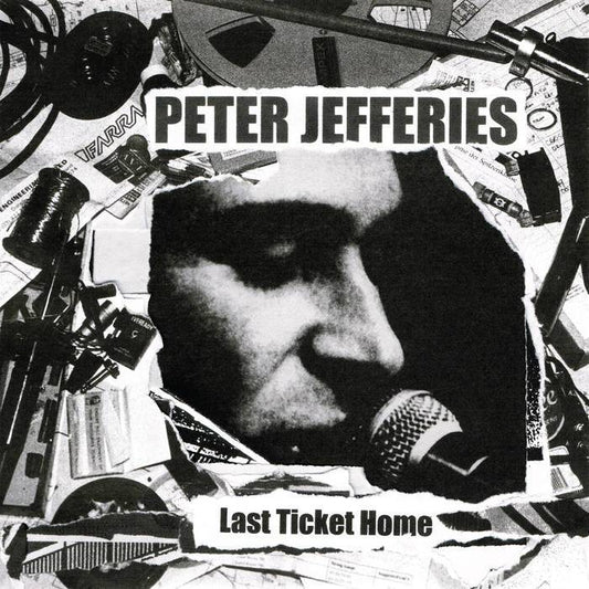 PETER JEFFRIES - LAST TICKET HOME