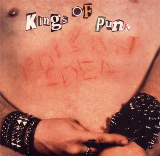 POISON IDEA - KINGS OF PUNK