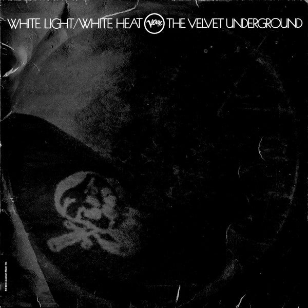 THE VELVET UNDERGROUND - WHITE LIGHT, WHITE HEAT